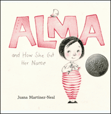 Alma and How She Got Her Name by Juana Martinez-Neal book